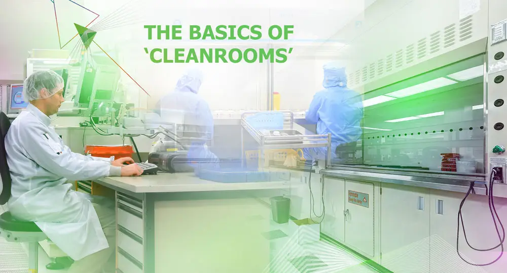 Basics of Cleanrooms